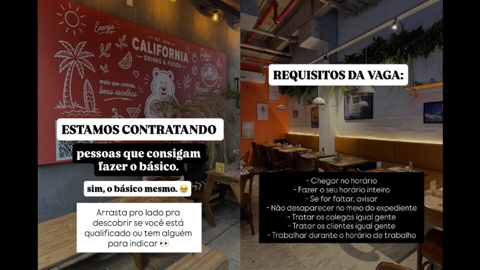 Restaurante viraliza com vaga pedindo para “fazer o básico”
